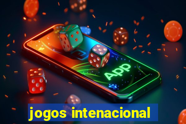 jogos intenacional